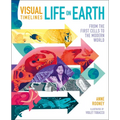 Visual Timelines: Life on Earth: From the First Cells to the Modern World - Hardcover