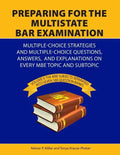 Preparing for the Multistate Bar Examination: Volume II: MBE subjects Separated into Seven 100-Question Banks - Paperback