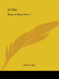 Li Chi: Book of Rites Part 2 - Paperback