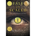 Fate of the Scaled: The Receding Wings - Paperback