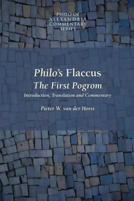 Philo's Flaccus: The First Pogrom - Paperback