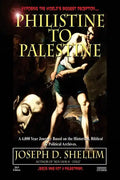 Philistine-To-Palestine: Exposing the World's Biggest Deception. - Paperback