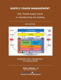 Supply Chain Management: Fast, flexible Supply Chain in Manufacturing and Retailing -2nd edition- - Paperback