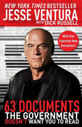 63 Documents the Government Doesn't Want You to Read - Paperback