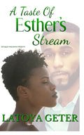 A Taste of Esther's Stream - Paperback