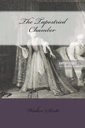 The Tapestried Chamber - Paperback