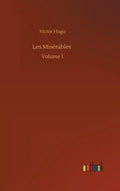 Les Misérables: Volume 1 - Hardcover