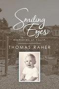 Smiling Eyes: Memories of Youth - Paperback