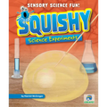 Squishy Science Experiments - Library Binding