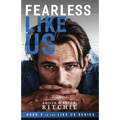 Fearless Like Us (Like Us #9) - Paperback