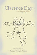 Clarence Day: An American Writer - Paperback