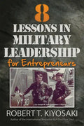 8 Lessons in Military Leadership for Entrepreneurs - Paperback