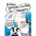 St Sukie's Lunatic Asylum for Demented Toys - Hardcover