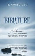 Bibliture: Genesis - The Ten Commandments The First Seventy Chapters - Hardcover