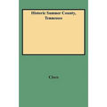 Historic Sumner County, Tennessee - Paperback