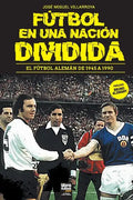 Fútbol En Una Nación Dividida - Paperback