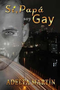 Si papa, soy gay - Paperback