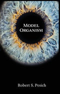 Model Organism - Paperback