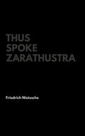 Thus Spoke Zarathustra - Hardcover