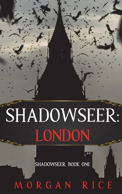 Shadowseer: London (Shadowseer, Book One) - Hardcover