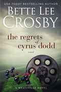 The Regrets of Cyrus Dodd - Paperback