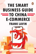Smart Business Guide to China E-Commerce - Paperback