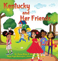 Kentucky and Her Friends - Hardcover