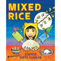 Mixed Rice: A Multicultural Tale of Food, Feelings, and Finding Home Together - Paperback