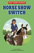 Horse Show Switch - Paperback