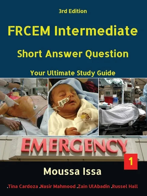 Frcem Intermediate: Short Answer Question Third Edition, Volume 1 in Full Colour - Paperback