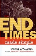 The End Times Made Simple - Paperback
