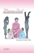 Momma Said: : Proverbs From Your Mom - Paperback