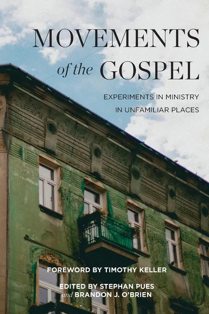 Movements of the Gospel - Paperback