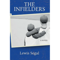 The Infielders - Paperback