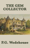 The Gem Collector - Hardcover