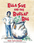 Ella Sue and the Burlap Bag - Hardcover