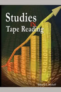 Studies in Tape Reading - Paperback