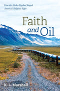Faith and Oil - Paperback