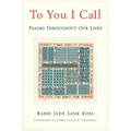 To You I Call: Psalms Throughout Our Lives - Paperback