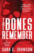 The Bones Remember - Paperback
