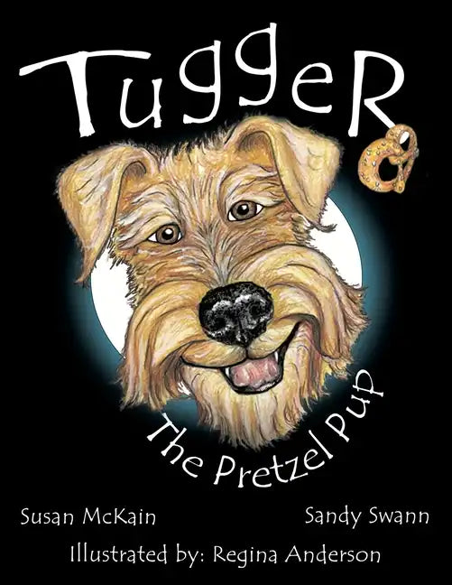 Tugger: The Pretzel Pup - Paperback