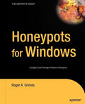 Honeypots for Windows - Paperback
