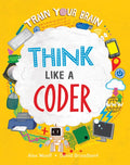 Think Like a Coder - Paperback