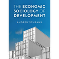 The Economic Sociology of Development - Paperback