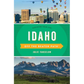 Idaho Off the Beaten Path(R): Discover Your Fun - Paperback