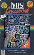 VHS Collecting: The Modern Relevance of Home Video - Paperback