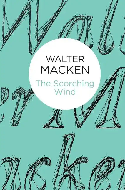 The Scorching Wind - Paperback