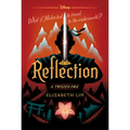 Reflection: A Twisted Tale - Hardcover