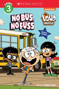 The Loud House: No Bus, No Fuss - Paperback