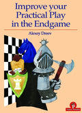 Improve Your Practical Play in the Endgame - Paperback